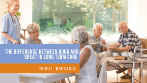 the difference between good and great in long term care