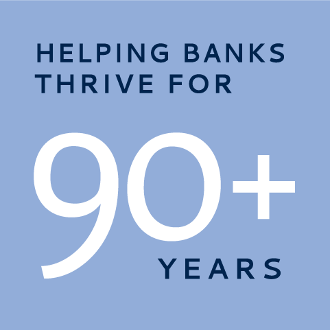 Helping Banks Thrive for 90+ Years